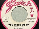 THE SPECIALS-You Stood Me Up / Everybody Say Yea-RARE Satch Northern Soul 45 RPM