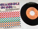 RICCHI E POVERI  CORIANDOLI SU DI NOI   VINILE 45 giri 7