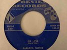Song Poem Psych Soul 45 BARBARA FOSTER My Love DICK CARSON Orchids & Champagne