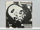 The Snivelling Shits – Terminal Stupid 7