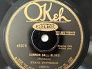 Frank Hutchison Okeh 45378 Cannon Ball Blues Chevrolet Six 78 RPM Record  VV-