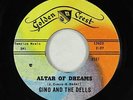 Doo-Wop 45 - Gino & the Dells - Altar Of Dreams - Golden Crest - VG+