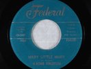 R&B Jump Blues 45 - H-Bomb Ferguson - Mary Little Mary - Federal - VG+