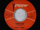 R&B Jazz Popcorn 45 - Nancy Adams - Lights Out - Pepper - obscure