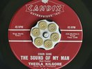 HEAR Theola Kilgore Chain Gang The Sound Of My Man / Later I'll Cry CANDIX R&B