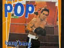 IGGY POP - Bang Bang / Sea Of Love BRAZIL PROMO 7