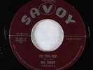 R&B Rocker Inst. 45 - Hal Singer - The Frog Hop - Savoy - VG+