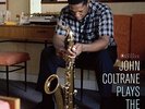 John Coltrane - Plays The Blues (Cover Photo By Jean-Pierre Leloir) [New Vinyl L