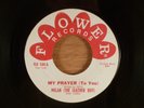 The Leather Boy My Prayer (To You)/You Gotta Have Soul RARE  Garage, Psych