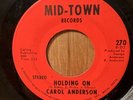 CAROL ANDERSON   It Shouldn’t Happen To A Dog  northern soul funk 45  Holding On