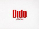 Dido - White Flag (12