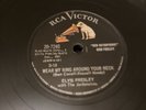 RCA Victor 78 RPM Elvis Presley - Wear My Ring Around Your Neck 20-7240 V++