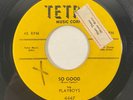 Tetra 4447 The Playboys - So Good / One Question 7
