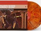 Cowboy Bebop Soundtrack From Netflix Series Red & Orange Vinyl LP - NEW Sealed