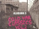 ALABAMA 3 - Cold War Classics Vol 2 - Vinyl (heavyweight red vinyl LP)