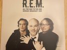 R.E.M. All The Way To The End Germany Broadcast 2001 2XLP Import Vinyl RARE OOP