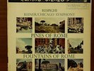 Respighi Pines Fountains of Rome LP HEAR Reiner RCA Living Stereo 15S Shaded Dog