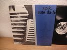 S.P.K. – Auto-Da-Fé, Walter Ulbricht Schallfolien 1983 mint- Industrial, Electro