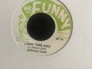 Johnny Cool - Long Time Ago  (Rare)  7