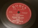 DOOWOP Robin 78 RPM Mello-Moods - How Could You / Where Are You 105 E