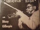 DIZZY GILLESPIE Groovin High SAVOY MG 12020 US 1955 RVG MONO Charlie Parker NM