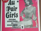 Au Pair Girls OST Soundtrack Vinyl LP Trunk Records by Roger Webb Easy Listening