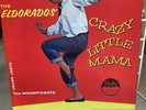 The El Dorados Crazy Little Mama Vee-Jay Records VJLP-1001 Rare First Pressing
