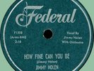 JIMMY NOLEN How Fine Can You Be / It Hurts Me Too 78rpm Federal 1956 killer R&B