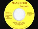 Modern Soul Disco Rap 45 - Manujothi - Shake Your Body - Manujothi - rare