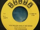 The Checkers 45 You Never Had It So Good THE CHAPS There’ll Never Be DELTA
