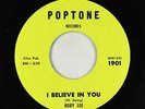 Northern Soul 45 - Ruby Lee - I Believe In You - Poptone - VG++