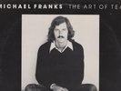 Michael Franks-The Art Of Tea-Vinyl, LP-Australia 1976
