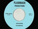 Northern Soul 45 - Flashback - Kidnapper - Flashback Prod. - VG++ unknown?