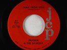 Northern Soul 45 - Frankie & The Damons - Man From Soul - JCP - VG+