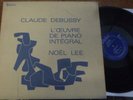 NOEL LEE / DEBUSSY piano works  ( complete )  / VALOIS CMB 19