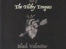 FILTHY TONGUES, The - Black Valentine: The Best Of - Vinyl (LP)