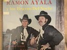 Latin LP - Ramon Ayala y Los Bravos Del Norte - El Amo De La Musica Norteña
