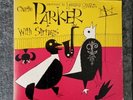 Charlie Parker With Strings  .NR Mint Vinyl 1951