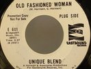 UNIQUE BLEND Old Fashioned Woman/Yes I'm In Love EASTBOUND Northern Soul HEAR