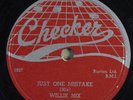 Blues 78 WILLIE NIX Just One Mistake CHECKER 756 E- HEAR 1102