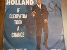 Eddie Holland  If Cleopatra Took A Chance/What About Me  PS  Soul  1962 Motown