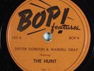 Jazz 78 DEXTER GORDON & WARDELL GRAY The Hunt BOP  102 E- HEAR 885