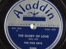 R&B Doo Wop 78 FIVE KEYS The Glory Of Love ALADDIN 3099 HEAR 1016