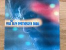 PAUL BLEY SYNTHESISER SHOW - S/T LP  (peacock experimental electronic cosmic)