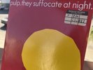 Pulp – They Suffocate At Night RARE 7 inch vinyl blaze 17 - Jarvis Cocker