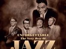 Various Artists Unforgettable: The Very Best of Jazz: 13 Jazz Classics (Vinyl)
