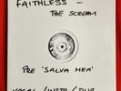 Faithless  - The Scream (Pre Salva Mea) Rare White Label 12