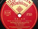 ERIKA German WW2 Soldier Choir NSDAP Wehrmacht (1939)  78rpm LISTEN