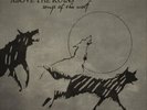 Above the Ruins Songs of the Wolf (Vinyl) 12