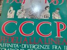 CCCP FEDELI ALLA LINEA - AFFINITÀ E DIVERGENZE. LP STAMPA VINILE ROSSO